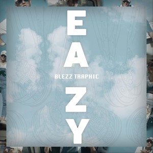 Eazy (Explicit)