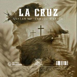 La Cruz (feat. Samuel Garcia)