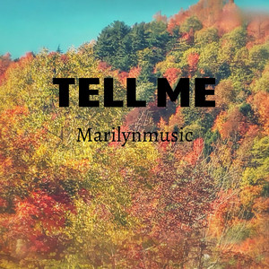 TELL ME (Explicit)