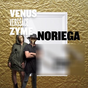 Noriega (Explicit)