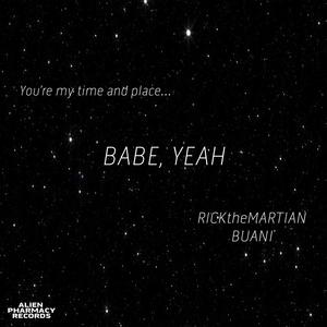 Babe, Yeah (feat. Buani) [Special Version] [Explicit]