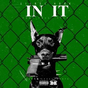 In It (feat. Tall Itty) [Explicit]