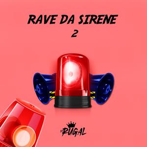 RAVE DA SIRENE 2 l GARRAFA TRANSPARENTE (Explicit)