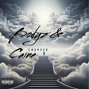 Bodyz & Caine (Explicit)