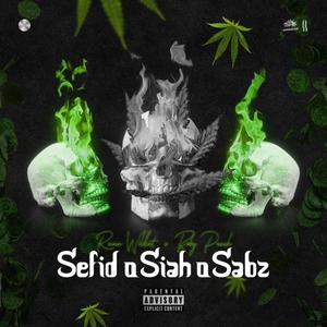 Sefid O Siah O Sabz (feat. Boby Punch) [Explicit]