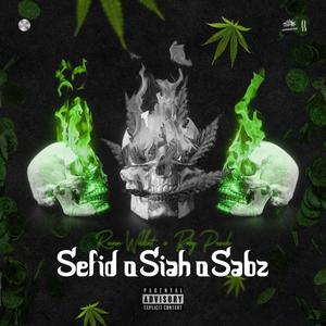Sefid O Siah O Sabz (feat. Boby Punch) (Explicit)
