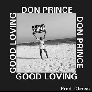 Good Loving (Explicit)