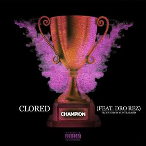 Champion (feat. Clored) [Explicit]