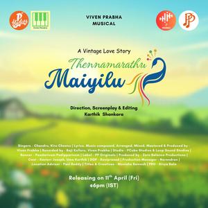 Thennamarathu Maiyilu (feat. Chandru, Kiru Cheenu, Paadarivom Padipparivom, Karthik Shankara, Uma Karthik & Xavierr Joseph)