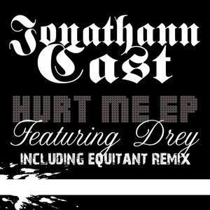 Hurt Me-1 (Equitant Remix)