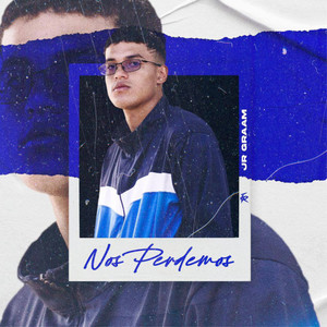 Nos Perdemos (Explicit)