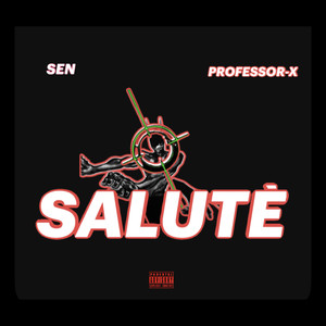 Salutè (Explicit)