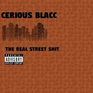 The real street shit(feat. Owe ruggish joe) (Explicit)