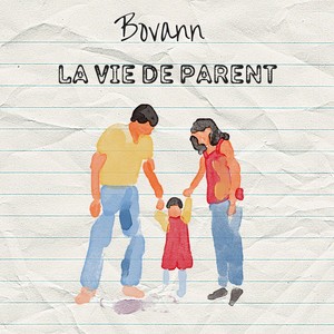 La vie de parent