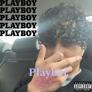 Playboi (Explicit)