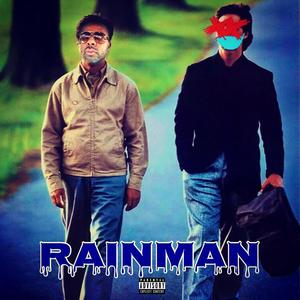 RAINMAN (Explicit)