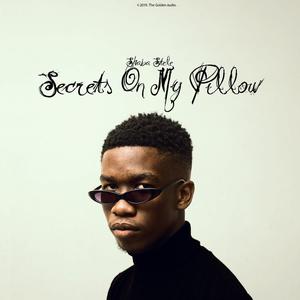 Secrets on My Pillow (Mixtape) [Explicit]