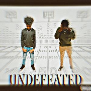 Undefeated (Explicit)