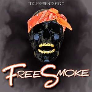 FREE SMOKE (Explicit)