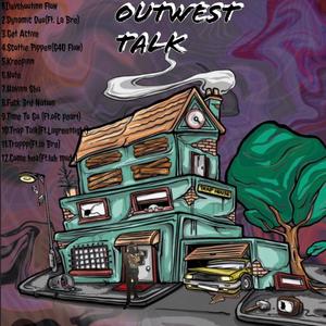 Outwest Talk (Explicit)