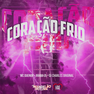 Coração Frio (Explicit)