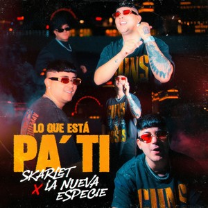 Lo Que Esta Pa Ti