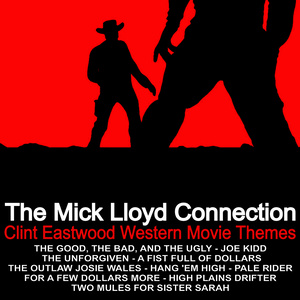 Clint Eastwood Western Movie Themes