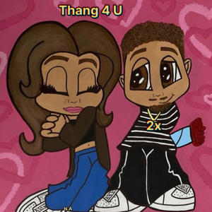 Thang 4 U (Explicit)