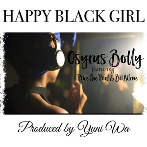 Happy Black Girl(feat. Price the Poet & Bri Ailene)