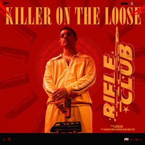 Killer On The Loose (From "Rifle Club")