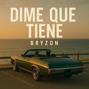Dime que tienes (Demo)