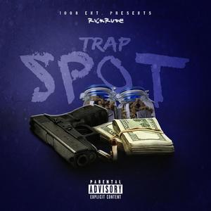 Trap Spot (Explicit)