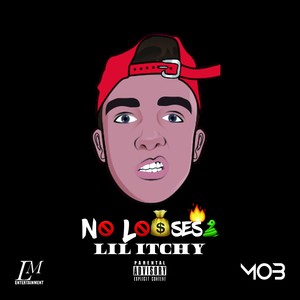 No Losses (Explicit)