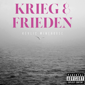 Krieg & Frieden EP (Explicit)