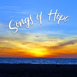 Songs of Hope