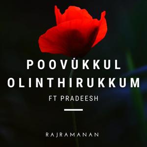 Poovukkul Olinthirukkum (feat. Pradeesh) [Beatbox]