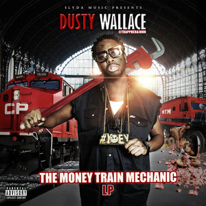 Money Train Mechanic (Explicit)