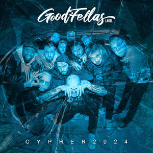 Goodfellas Cypher 2024 Part.5 (Explicit)