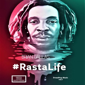 #Rasta Life (Explicit)