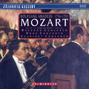 Mozart: Bassoon Concerto, Oboe Concerot, Clarinet Concerto