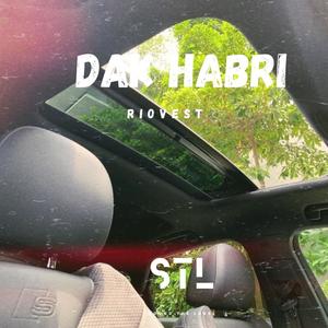 Dak Habri (Explicit)
