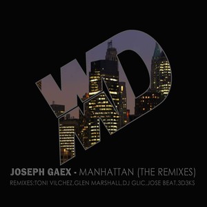 Manhattan (The Remixes)