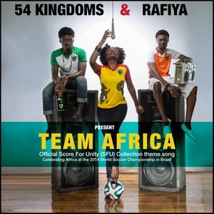 Team Africa(feat. 54 Kingdoms)