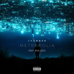 Metropolia (Explicit)