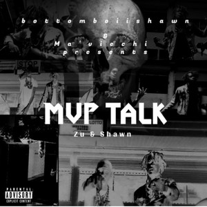 Mvp Talk (Explicit)