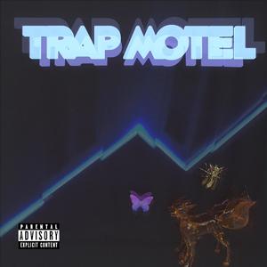 Trap Motel (feat. D IEZ Beats, Oldasinus, Kiddo Cartier & Luca Leoncini) [Explicit]