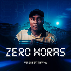 Zero Horas (Explicit)