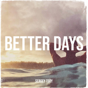 Better Days