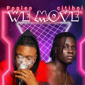 We Move (Explicit)