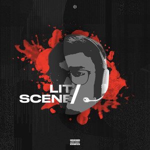 Lit Scene (feat. Raging) [Explicit]